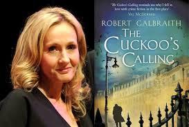 The Cuckoo’s Calling by Robert Gailbraith (JK Rowling)