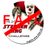 FAIL: Stephen King Challenge