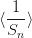 \langle \dfrac{1}{S_n} \rangle \langle \dfrac{1}{S_n} \rangle