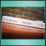 Giveaway!  2 Copies of “Big Egos” by S.G. Browne