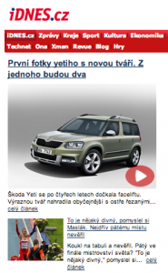 The headline on today's edition of iDnes.cz looks at the newest Skoda vehicle. iDnes.cz is a thriving web portal in the Czech Republic.