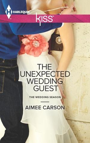 Book Review: The Unexpected Wedding Guest by Aimee Carson