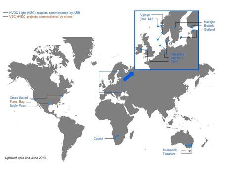 World’s Highest Capacity Underwater Power Link Established Between the UK and Ireland HVDC light (VSC) projects commissioned by ABB. (Credit: ABB)