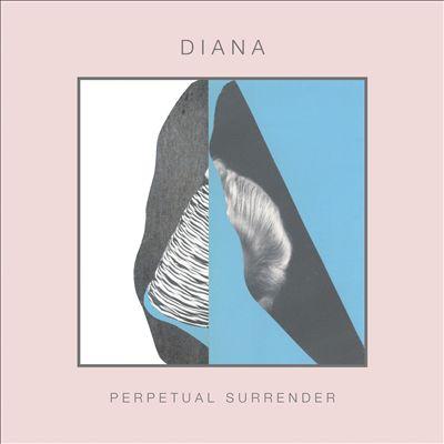 Review \\ DIANA – Perpetual Surrender