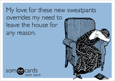 For the Love of Sweatpants