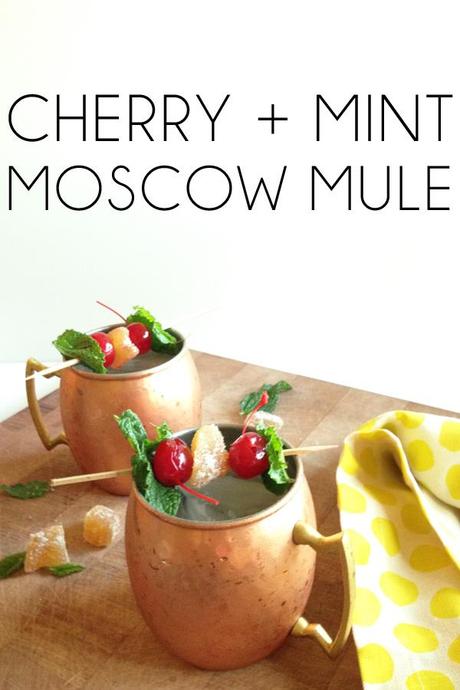 Cherry + Mint Moscow Mule! 