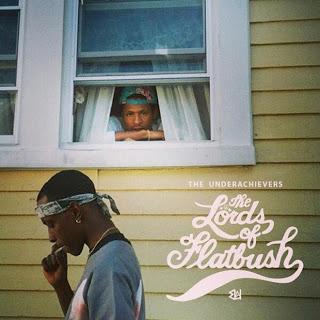 The Underachievers The Underachievers - The Lords of Flatbush (Mixtape)