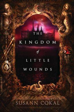 Stacking the Shelves #5 The Kingdom of Little Wounds