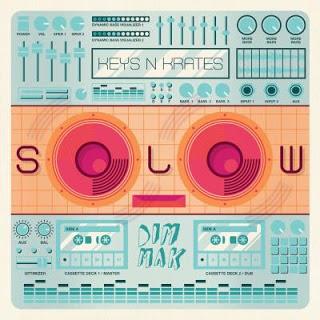 Keys N Krates Keys N Krates - Solow EP