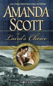 The Laird’s Choice (Lairds of the Loch #1) by Amanda Scott