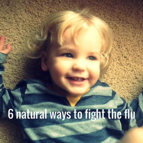 6 natural ways to fight the flu
