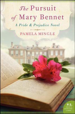 Book Review: The Pursuit of Mary Bennet by Pamela Mingle
