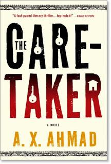 The Caretaker by A.X. Ahmad - Book Review