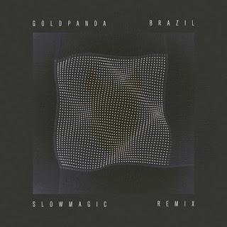 Gold Panda, Slow Magic Remix