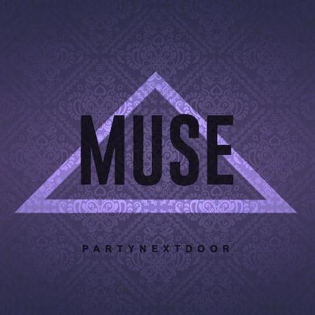 NEW MUSIC: PARTYNEXTDOOR “Muse” & “Candy” Feat. Nipsey Hussle partynextdoor-muse