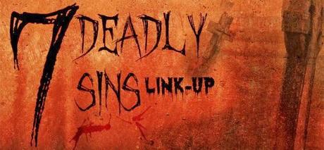 Seven Deadly Sins {Link Up}