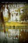 Book Review: The Heavens Rise The Heavens Rise