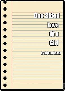 Short Story : One Sided Love