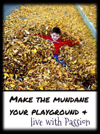 Mundane is your playground with edits
