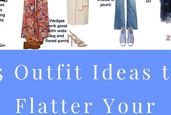 Outfit Ideas To Flatter Your I Shape Body Paperblog