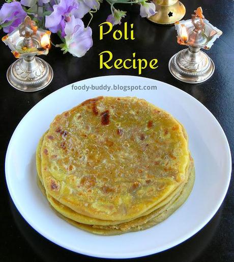 Puran Poli | Paruppu Poli Recipe | Obbatu - Indian Festival Recipe