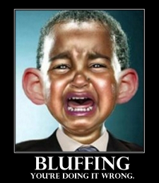 Obama Bluffed