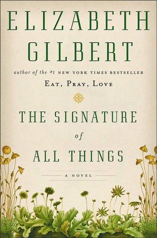Sunday Salon — December 1 cover of The Signature of All Things