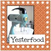 The 6th Day of Bloggy Christmas! Yesterfood