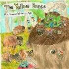The Yellow Dress: Faint Music // Ordinary Light