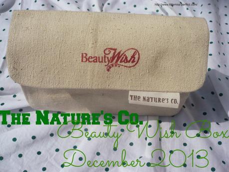 ♥ My Nature's Co. Beauty Wish Bag - December 2013 ♥