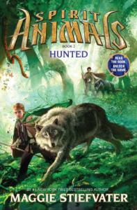 Spirit Animals Book 2: Hunted by Maggie Stiefvater