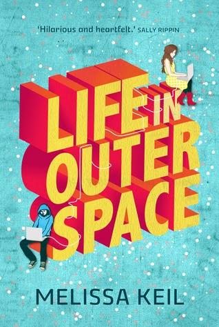 Book Review: Life in Outer Space by Melissa Keil