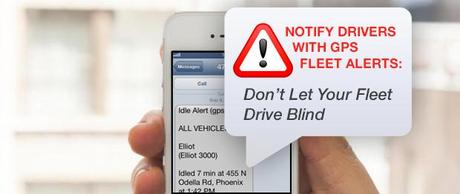Notify Drivers with GPS Fleet Alerts: Don’t Let Your Fleet Drive Blind