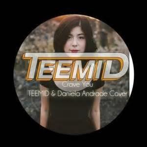 TEEMID & Daniela Andrade-