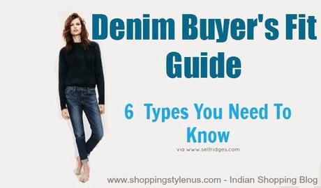 Shopping For Denims? 6 Types Of Fit That Exists And You Need To Know Shopping For Denims? 6 Types Of Fit That Exists And You Need To Know