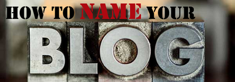How to name your Blog?