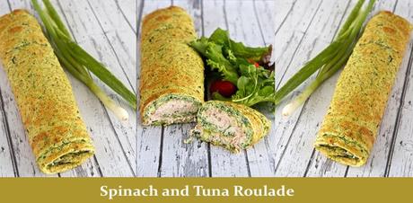 Tuna and Spinach roulade