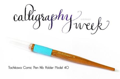 Calligraphy Week: Tachikawa Comic Pen Nib Holder Model 40