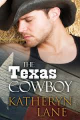 THE TEXAS COWBOY BY KATHERINE LANE