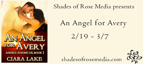 An Angel for Avery by Ciara Lake : Spotlight and Excerpt An Angel for Avery by Ciara Lake : Spotlight and Excerpt