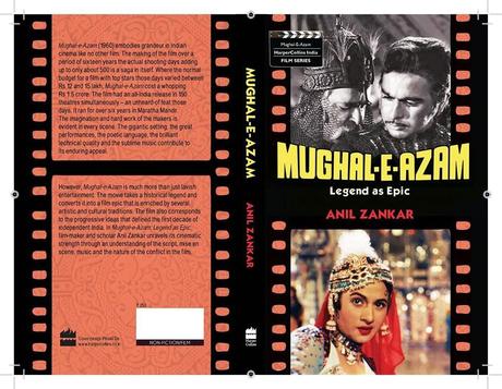 Mughal-E-Azam: Legend as Epic (Book Review)