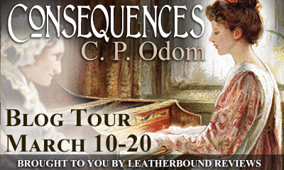 BLOG TOUR - CONSEQUENCES BY C.P. ODOM, A NEW VARIATION OF PRIDE AND PREJUDICE BY MERITON PRESS