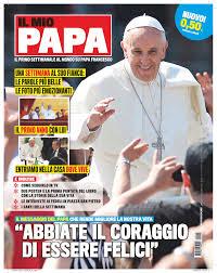 The Pope gets His own magazine: ‘twas about time