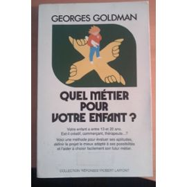 Goldmann-G-Quel-Metier-Pour-Votre-Enfant-Livre-873067665_ML