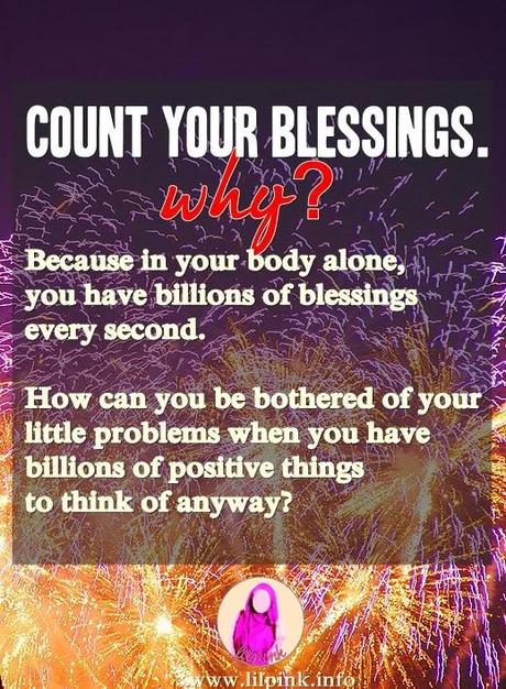 Count Your Blessings... Every Part of It