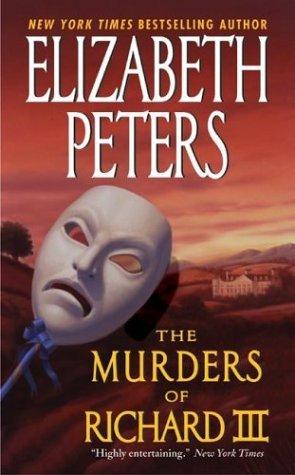 The Murders of Richard III by Elizabeth Peters