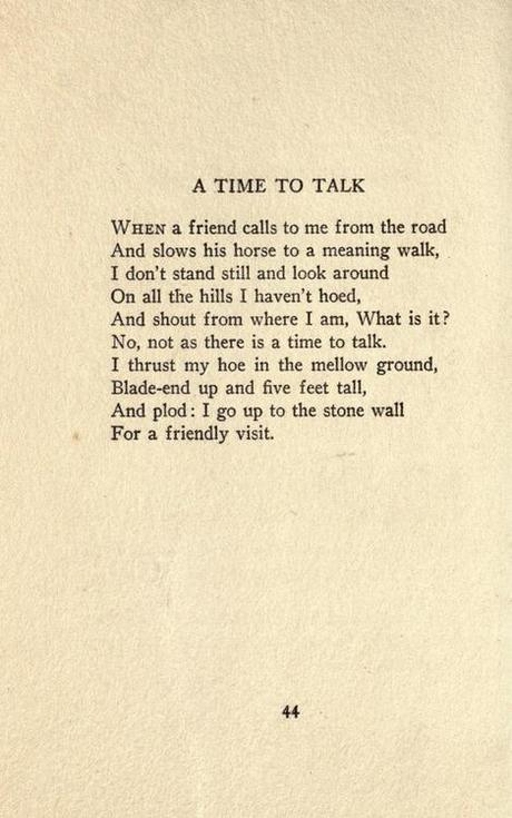 pre1923:

A Time to Talk by Robert Frost, from Mountain...