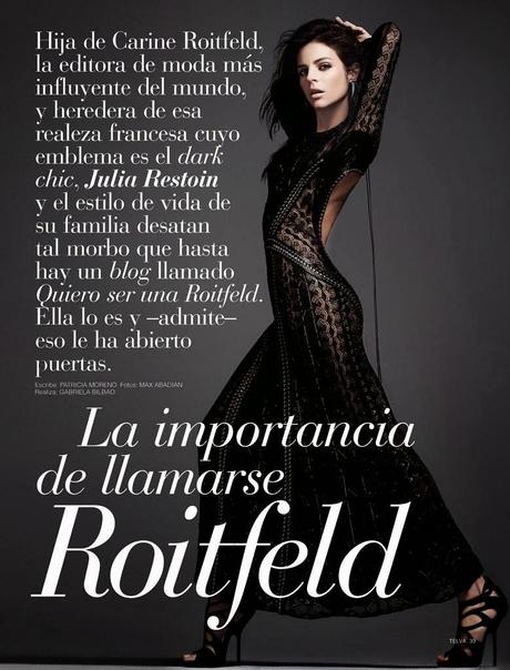 Julia Restoin Roitfeld by Max Abadian for Telva Magazine, April 2014 Julia Restoin Roitfeld by Max Abadian for Telva Magazine, April 2014
