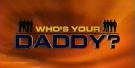 Whos-Your-Daddy
