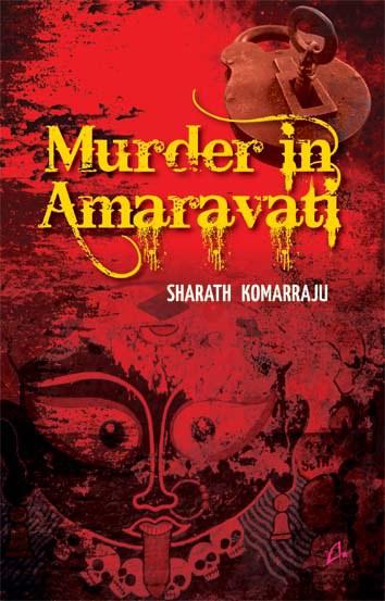 Murder in Amaravati – Sharath Kommaraju – Book Review murderinamaravati